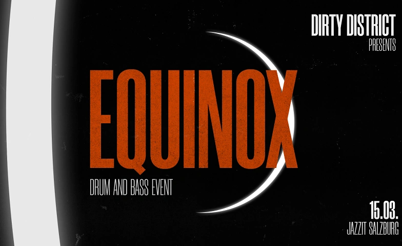 Event-Image for 'EQUINOX presented by DirtyDistrict'