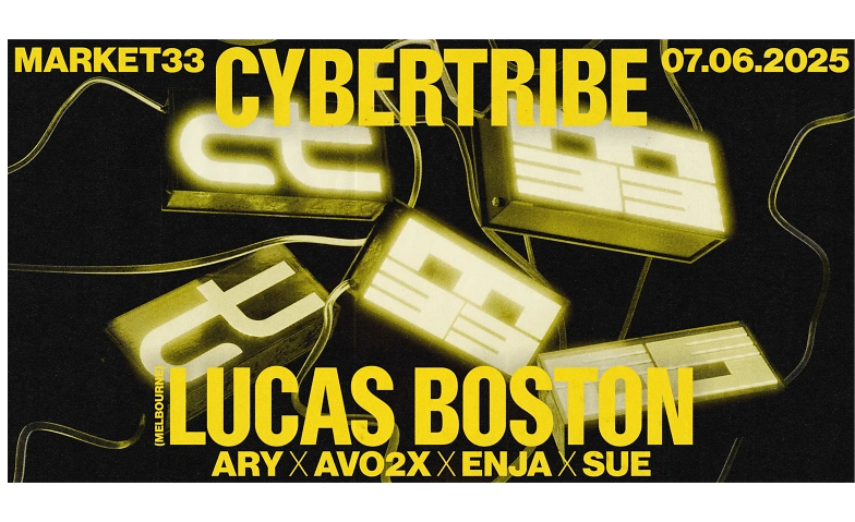Event-Image for 'CYBERTRIBE w/ Lucas Boston (Melbourne, AUS)'