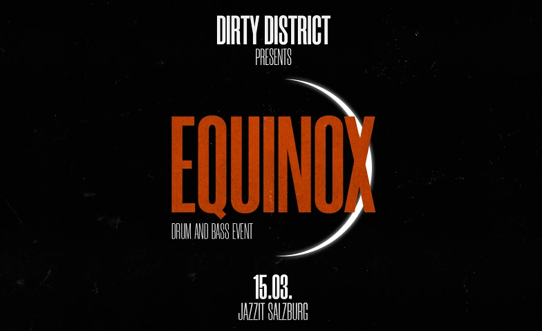 Event-Image for 'EQUINOX presented by DirtyDistrict'